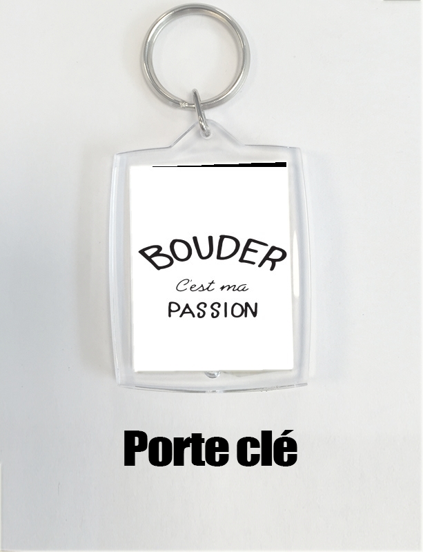 Porte Bouder cest ma passion