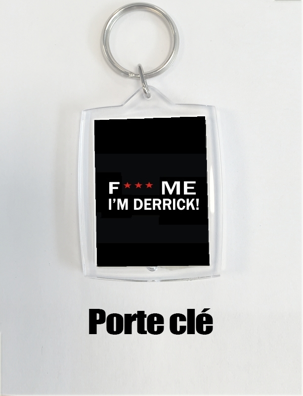 Porte Fuck Me I'm Derrick!