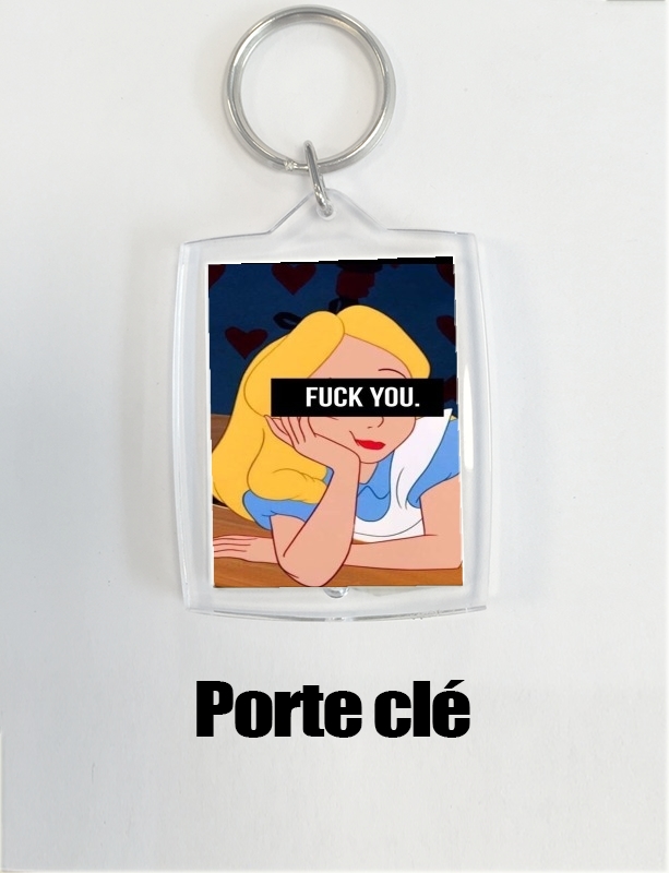 Porte Fuck You Alice