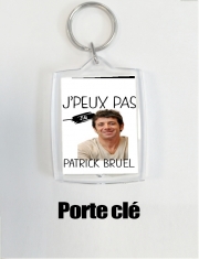 Porte Clé - Format Rectangulaire J'peux pas j'ai Patrick Bruel