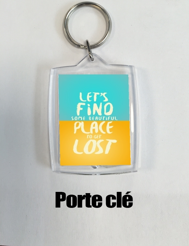 Porte Let's find some beautiful place