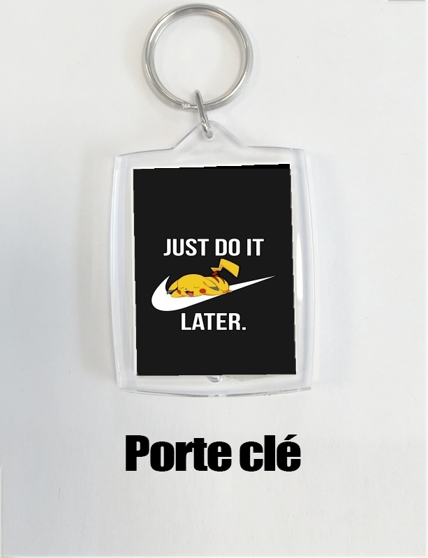 Porte Nike Parody Just Do it Later X Pikachu
