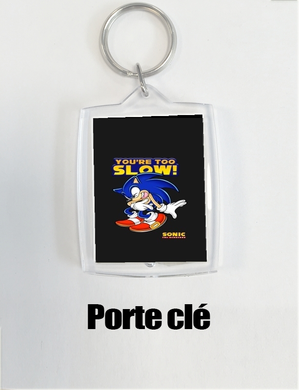 Porte You're Too Slow - Sonic