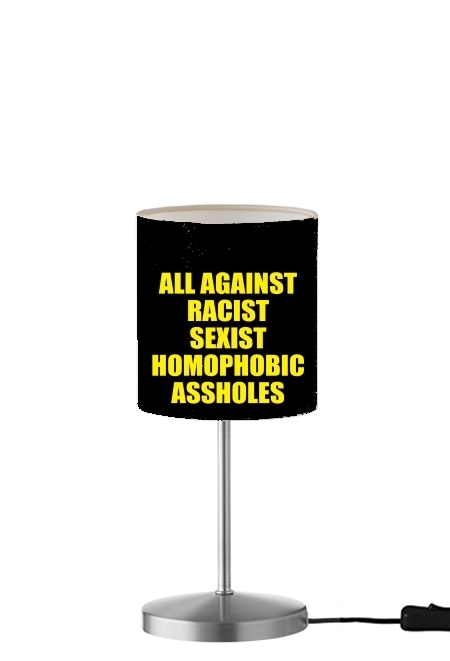 Lampe All against racist Sexist Homophobic Assholes