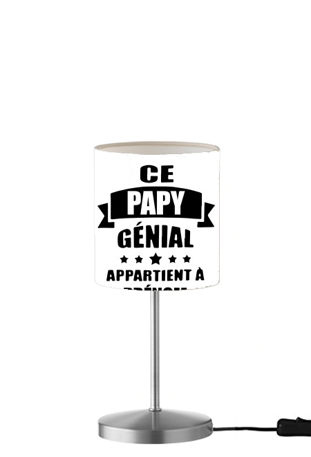 Lampe Ce papy genial appartient a prenom