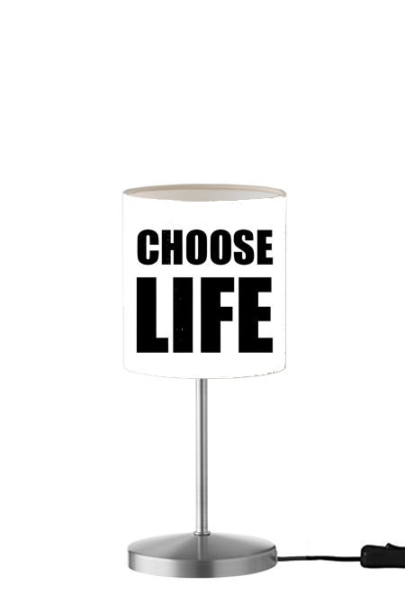 Lampe Choose Life