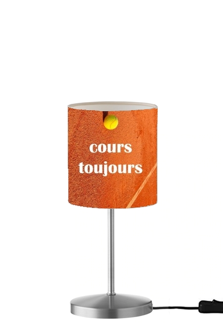 Lampe Cours Toujours