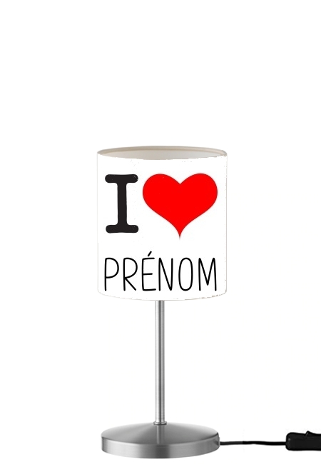 Lampe I love Prénom - Personnalisable avec nom de ton choix
