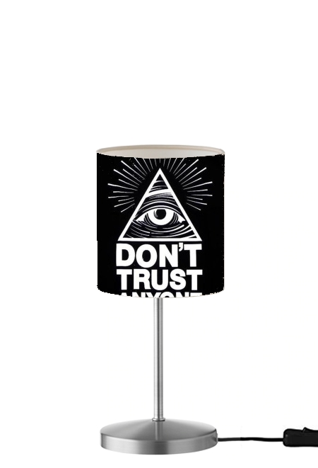 Lampe Illuminati Dont trust anyone