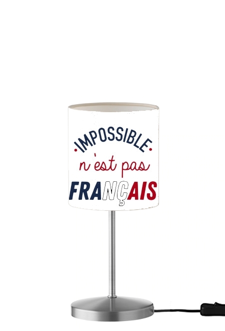 Lampe Impossible n'est pas Français