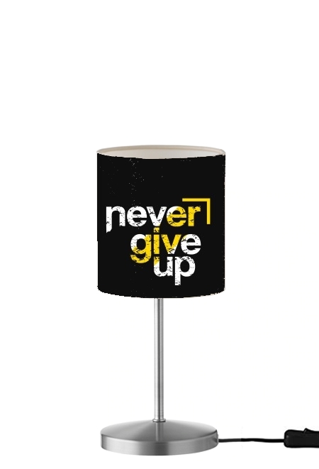 Lampe Never Give Up
