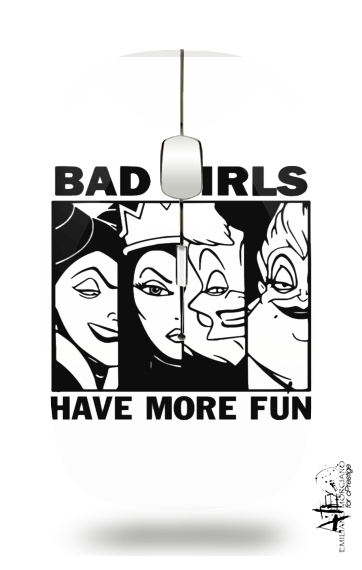 Souris Bad girls have more fun