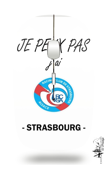 Souris Je peux pas j'ai Strasbourg
