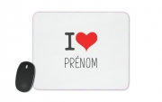 tapis-de-souris I love Prénom - Personnalisable avec nom de ton choix