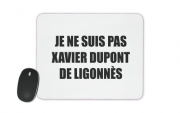 tapis-de-souris Je ne suis pas Xavier Dupont De Ligonnes - Nom du criminel modifiable