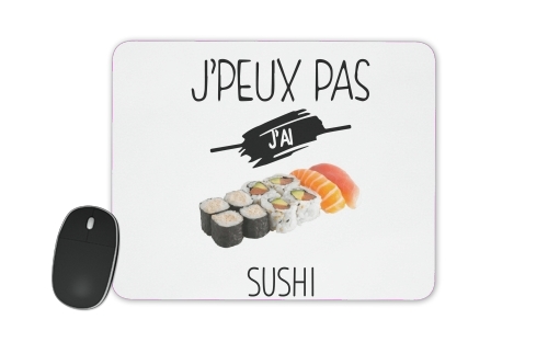 Tapis Je peux pas j'ai sushi