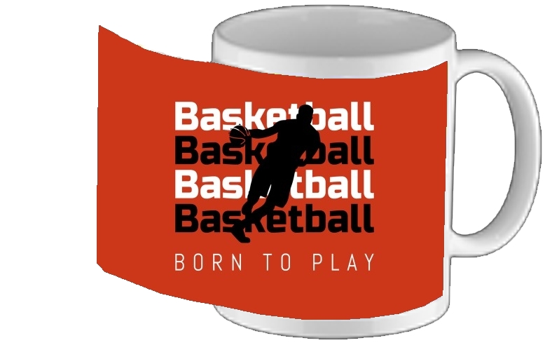 Mug Basketball Born To Play