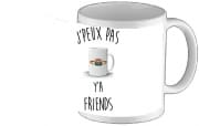 mug-custom Je peux pas y'a Friends