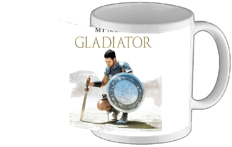 Mug My name is gladiator