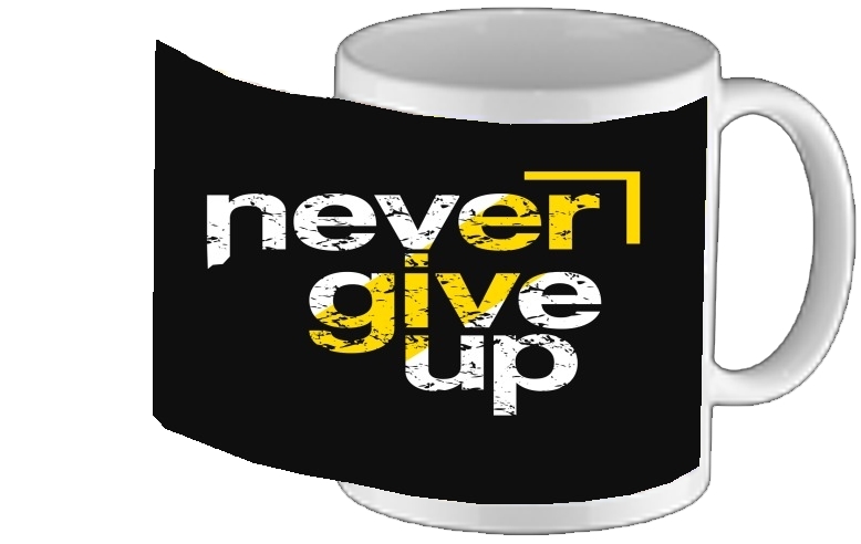Mug Never Give Up