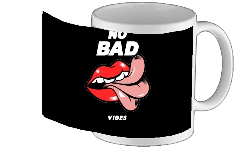 Mug No Bad vibes Tong