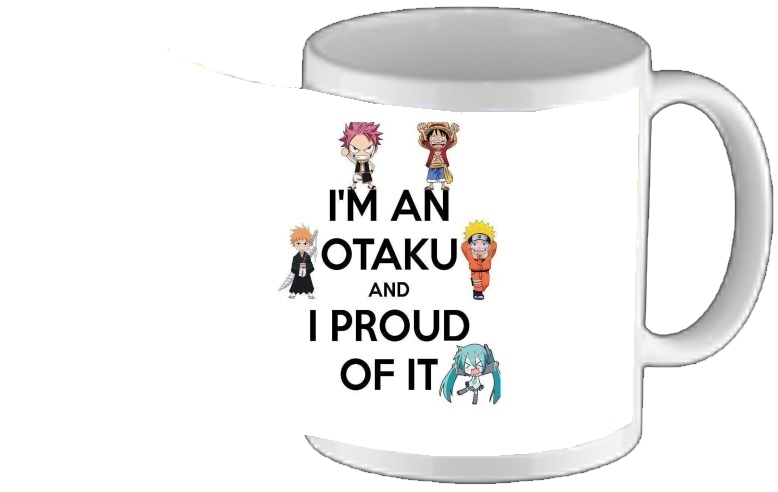 Mug Otaku and proud