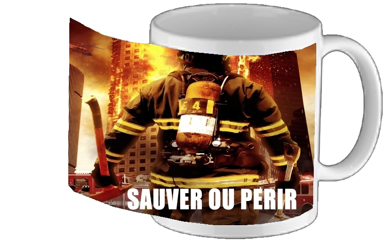 Mug Sauver ou perir Pompiers les soldats du feu