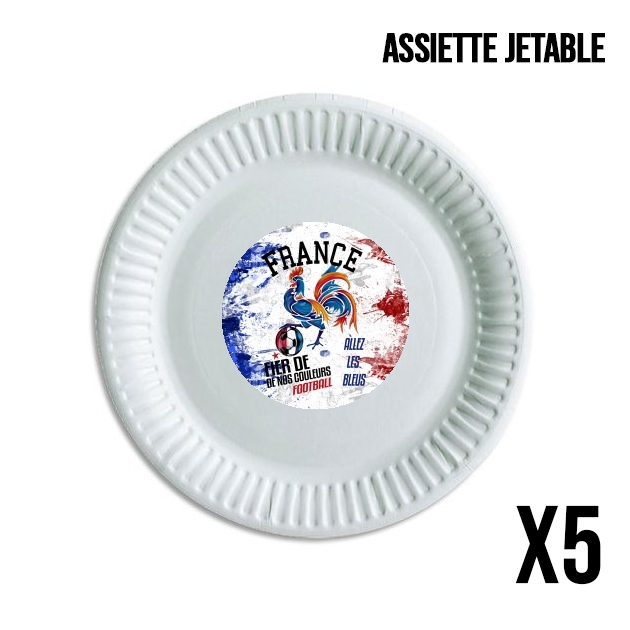 Assiette France Football Coq Sportif Fier de nos couleurs Allez les bleus
