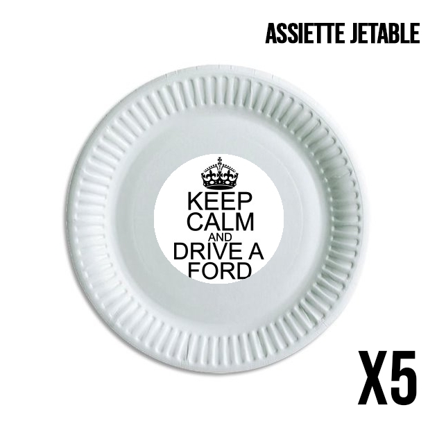 Assiette Keep Calm And Drive a Ford