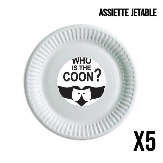 Assiette Who is the Coon ? Tribute South Park cartman