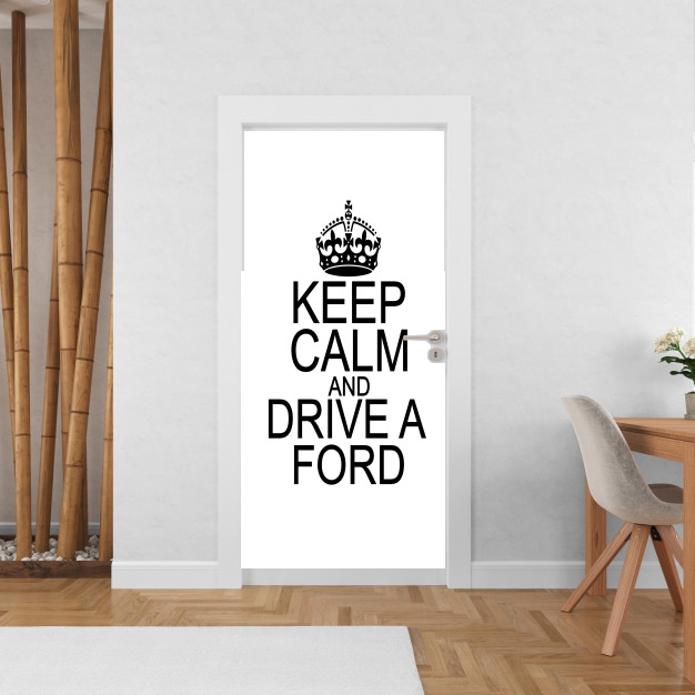 Sticker Keep Calm And Drive a Ford