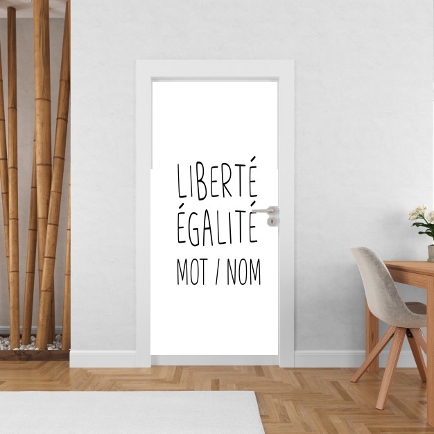 Sticker Liberté Égalité Personnalisable avec mot ou nom