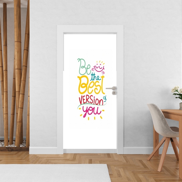 Sticker Phrase : Be the best version of you