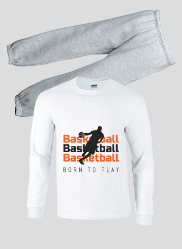 Pyjama Basketball Born To Play