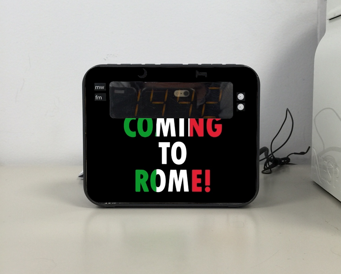 Radio-réveil Its coming to Rome