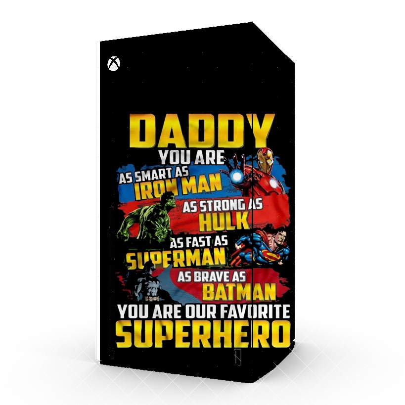 Autocollant Daddy You are as smart as iron man as strong as Hulk as fast as superman as brave as batman you are my superhero
