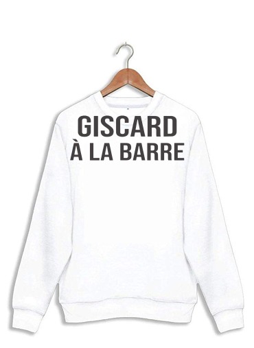 Sweat Giscard a la barre
