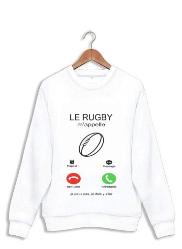 Sweat Le rugby m'appelle