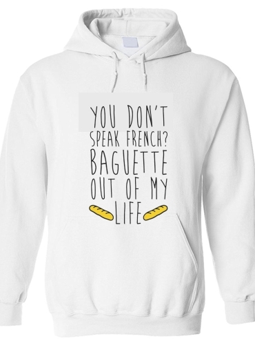 Sweat-shirt Baguette out of my life