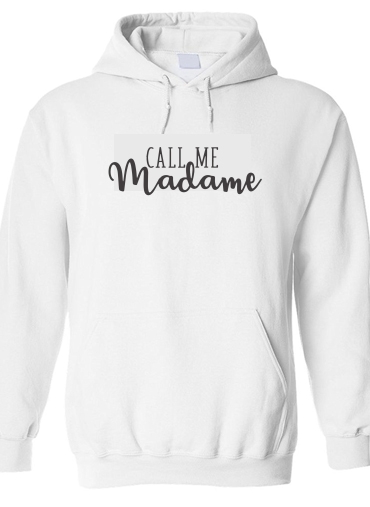 Sweat-shirt Call me madame