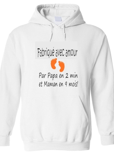 Sweat-shirt Fabriqué avec amour Papa en 2 min et maman en 9 mois