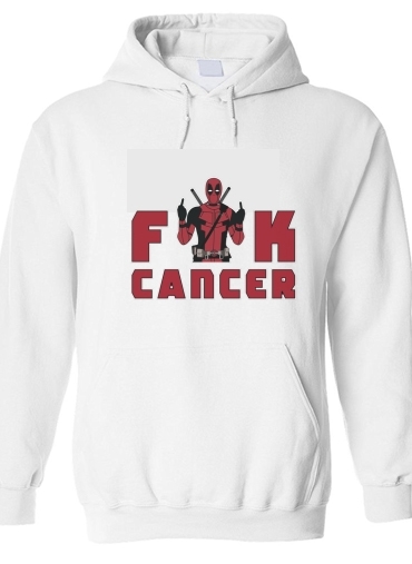 Sweat-shirt Fuck Cancer With Deadpool
