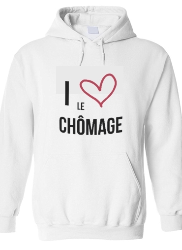 Sweat-shirt I love chomage