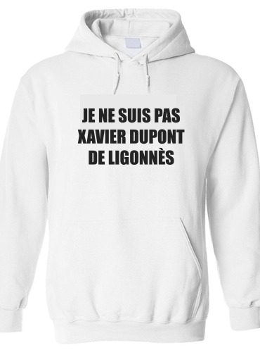 Sweat-shirt Je ne suis pas Xavier Dupont De Ligonnes - Nom du criminel modifiable