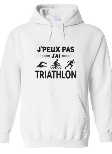 Sweat-shirt Je peux pas j ai Triathlon