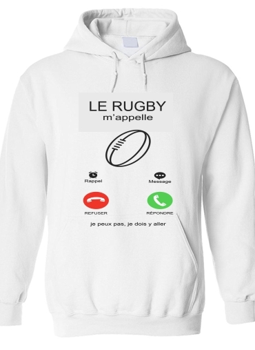 Sweat-shirt Le rugby m'appelle