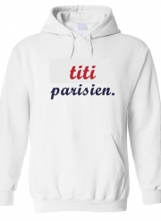 Sweat-shirt à capuche blanc - Unisex titi parisien