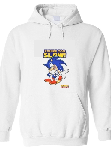 Sweat-shirt You're Too Slow - Sonic