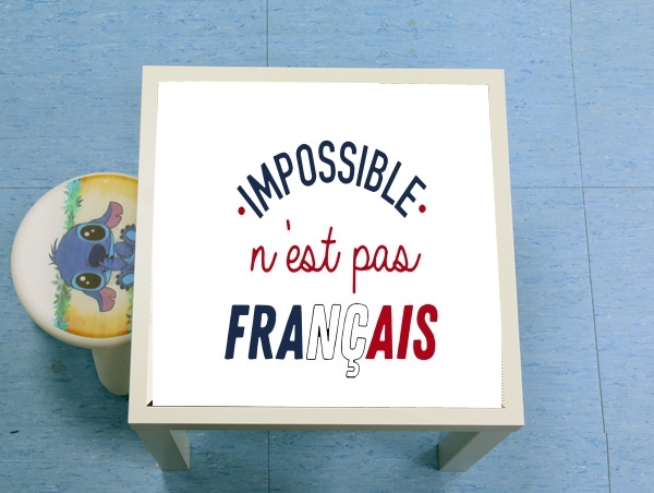 Table Impossible n'est pas Français