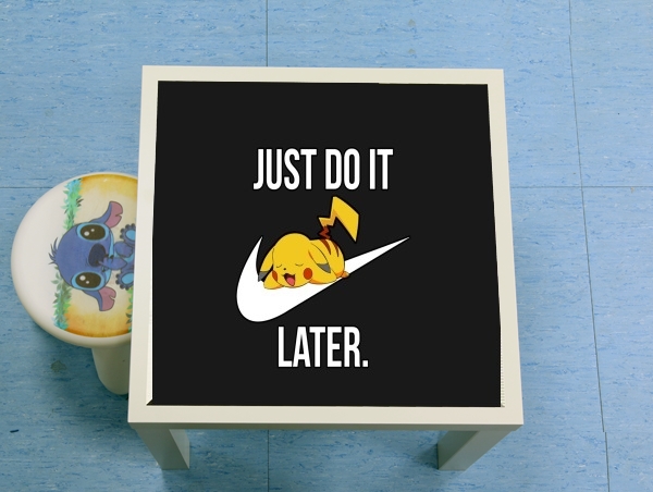 Table Nike Parody Just Do it Later X Pikachu